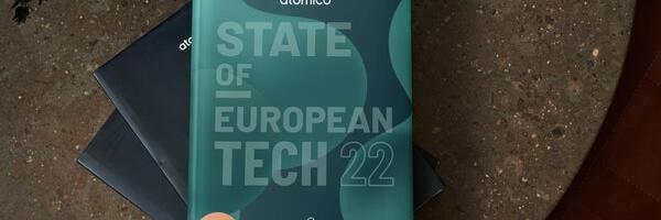 The state of European tech 2022: 19 things you need to know