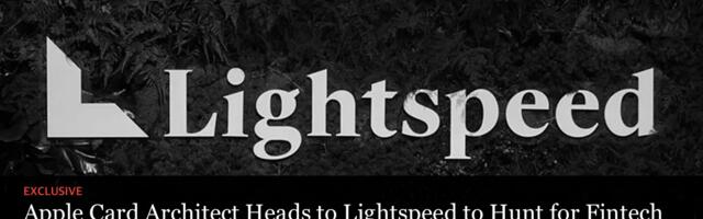 Apple Card Architect Heads to Lightspeed to Hunt for Fintech Deals
