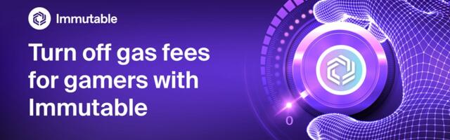 Immutable removes ‘gas’ fees from Web3 player experience with zkEVM blockchain