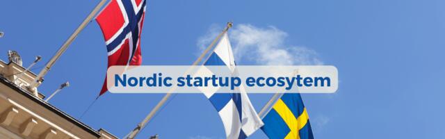 The Nordic secret sauce to startup success and what’s to come in 2023