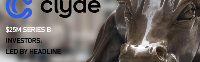 Clyde Raises Another $25M for its Extended Warranty Platform That Strengthens Relationships Between Merchants and Customers
