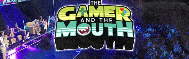 The Gamer and the Mouth mixes gaming and comedy