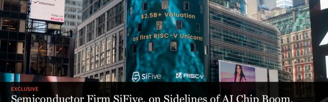 Semiconductor Firm SiFive, on Sidelines of AI Chip Boom, Lays Off 130 Workers