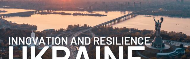 From defence-driven innovation to a resilient ecosystem: the Ukrainian tech ecosystem