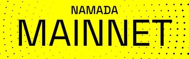 Namada Launches Mainnet, Introducing Shielded Cross-Chain Transactions
