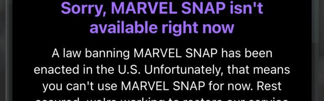 Marvel Snap is banned, just like TikTok