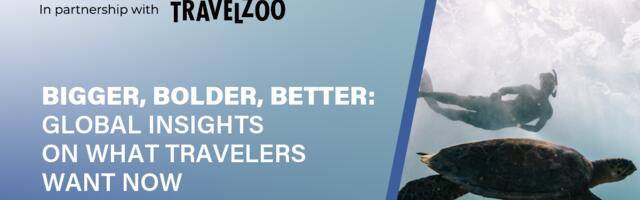 Skift Webinar: Global Insights on What Travelers Want Now