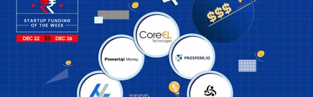 From CoreEL Technologies To PowerUp Money — Indian Startups Raised $49 Mn This Week