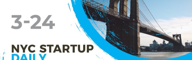 The AlleyWatch Startup Daily Funding Report: 3/24/2021