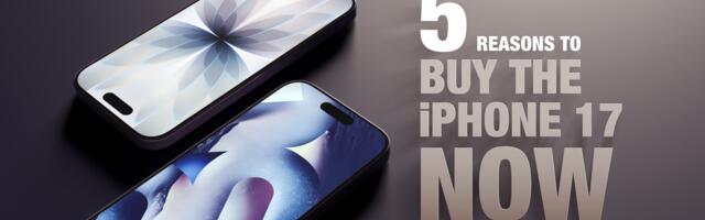 5 Reasons to Buy the iPhone 17 Now Instead of Waiting for iPhone 18