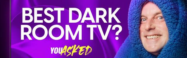You Asked: best dark-room TVs, and Dolby Vision gaming desires