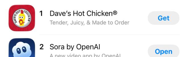 The great Sora vs. Dave's Hot Chicken app battle you didn't know was happening The great Sora vs. Dave's Hot Chicken app battle you didn't know was happening
