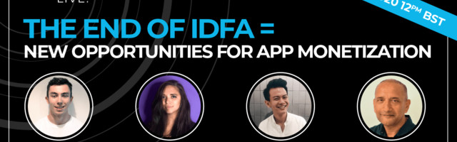 Join “The end of IDFA – new opportunities for app monetization” webinar on October 7th