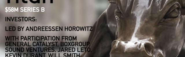 Titan Raises Another $58M to Bring Sophisticated Investment Management to the Digitally-Savvy Masses