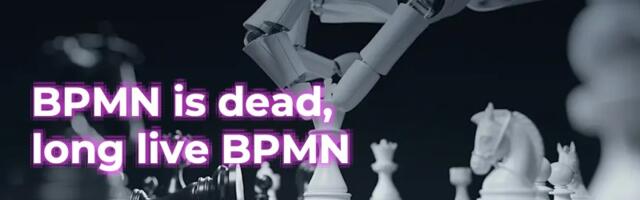 [Перевод] BPMN умер, да здравствует BPMN