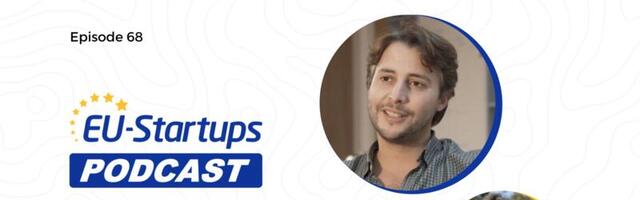 EU-Startups Podcast | Episode 68: Alex Berriche  Co-founder & CEO of Fleet and Sequoia Capital Scout