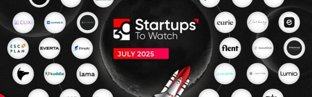30 Startups To Watch: Startups That Caught Our Eyes In July 2025