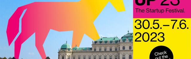 Join Europe’s Exciting Startup Festival ViennaUP 2023 to Explore Tech, Innovation, Investment, & More