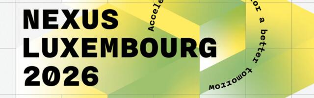 Nexus Luxembourg: The country’s flagship Tech Event, returns in June to boost Europe’s Tech future! (Sponsored)