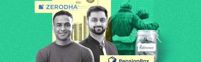 Why Zerodha Is Betting On Retirement Savings — And Backing PensionBox