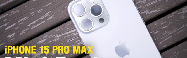 Video Review: 72 Hours Using the iPhone 15 Pro Max
