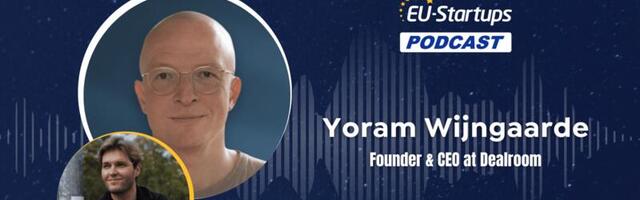 EU-Startups Podcast | Episode 106: Yoram Wijngaarde, Founder & CEO at Dealroom
