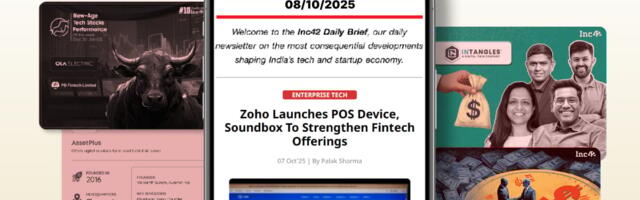 Zoho’s Fintech Gambit, Intangles’ $30 Mn Round & More