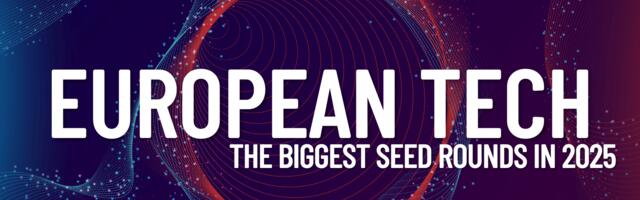 From idea to impact: Europe’s 15 largest tech seed rounds in 2025