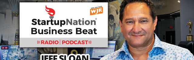 WJR Business Beat with Jeff Sloan: Angel Funding In Our Local Startup Ecosystem (Episode 273)