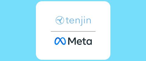 Tenjin joins Meta’s Mobile Measurement Partner program
