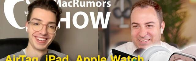 The MacRumors Show: New AirTag, iPad, and Apple Watch Rumors