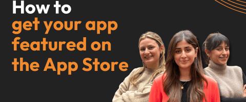 Discover the secrets of getting featured on the App Store — free webinar