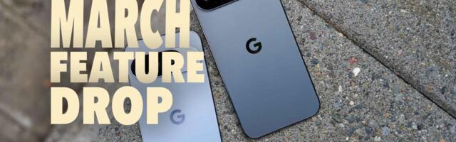 March Pixel Feature Drop Arriving With 12+ New Features