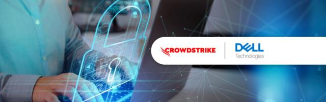 Dell Technologies and CrowdStrike Expand Partnership Delivering Comprehensive Managed Detection and Response