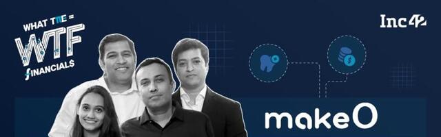 toothsi Parent makeO’s FY24 Loss Narrows 32% To INR 150 Cr