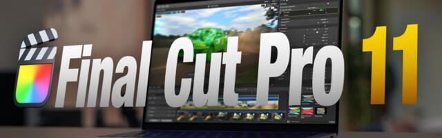 Hands-On With Apple's New Final Cut Pro 11 Update