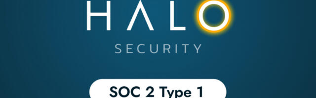 Halo Security Achieves SOC 2 Type 1 Compliance, Validating Security Controls for Its Attack Surface Management Platform