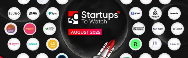 30 Startups To Watch: Startups That Caught Our Eye In August 2025