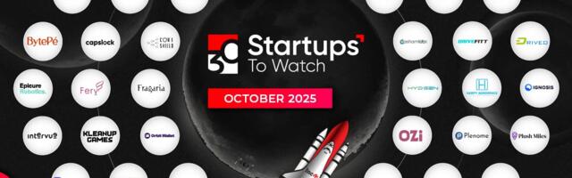 30 Startups To Watch: Startups That Caught Our Eye In October 2025 30 Startups To Watch: Startups That Caught Our Eye In October 2025