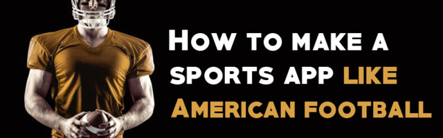 American Football App Development