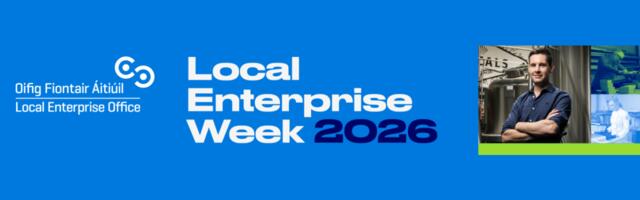 18 Events Announced for Dublin City’s Local Enterprise Week 2026