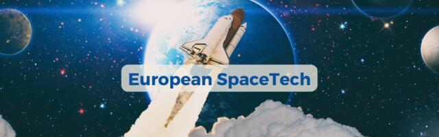 To infinity and beyond: European spacetech startups shaping life on earth