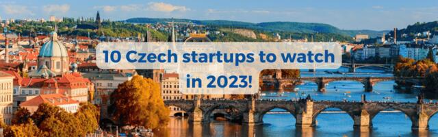 10 super promising Czech startups to keep an eye on in 2023!