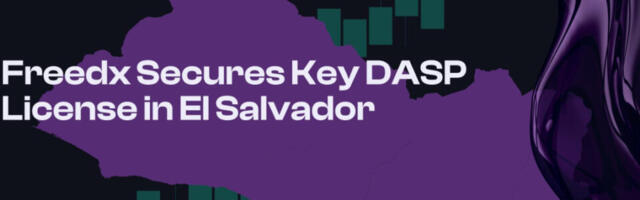 Freedx Secures Key DASP License in El Salvador