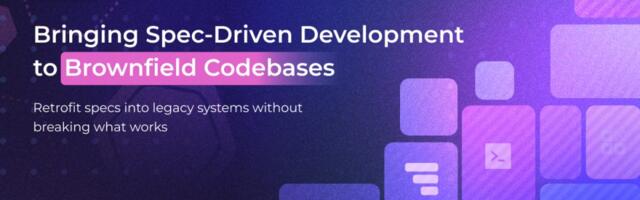 [Перевод] Как использовать Spec-Driven Development для исследования существующих кодовых баз