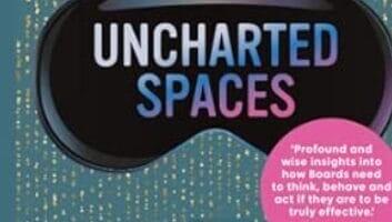 Uncharted Spaces: How do boards need to evolve for the future?
