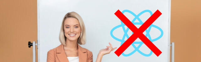 Starting out in software engineering? Don’t bother learning React JS