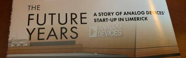 The Future Years, a Story of Analog Devices Startup in Limerick, reviewed