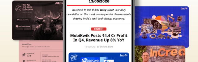 MobiKwik’s Profitable Q4, India’s CCTV Shake-Up & More