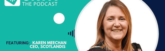 Podcast: How tackling the digital skills gap will supercharge Scottish tech – Karen Meechan, CEO, ScotlandIS